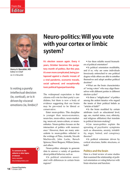 Neuro-Politics: Will You Vote with Your Cortex Or Limbic System?