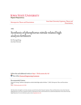 Synthesis of Phosphorus Nitride Related High Analysis Fertilizers Ki Choong Hong Iowa State University