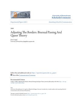 Bisexual Passing and Queer Theory Jessa Lingel University of Pennsylvania, Jlingel@Asc.Upenn.Edu