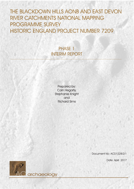 The Blackdown Hills Aonb and East Devon River Catchments National Mapping Programme Survey Historic England Project Number 7209