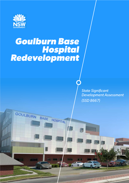 Goulburn Base Hospital Redevelopment, State Significant Development Assessment (SSD 8667), Dated November 2018