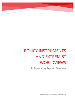 POLICY INSTRUMENTS and EXTREMIST WORLDVIEWS an Exploratory Report - Summary