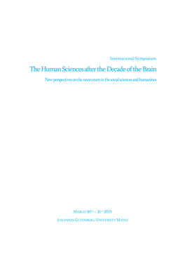 The Human Sciences After the Decade of the Brain