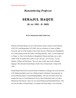 Dr Serajul Haque Was One of the Foremost Arabic Scholars of East Pakistan (1947-1971) and Bangladesh (1972-2005)