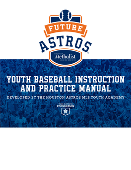 Youth Baseball Instruction and Practice Manual