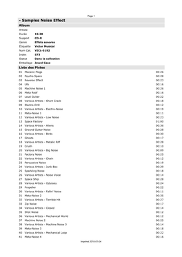 Samples Noise Effect Album Artiste Durée 15:28 Support CD-R Genre Effets Sonores Étiquette Victor Musical Num Cat