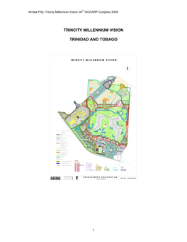 Trincity Millennium Vision Trinidad and Tobago