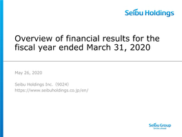 Overview of Financial Results for the Fiscal Year Ended March 31, 2020