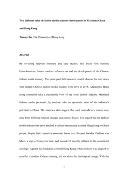 Two Different Tales of Fashion Media Industry Development in Mainland China and Hong Kong Tommy Tse, the University of Hong Kong