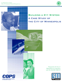 Building a 311 System: a Case Study of the City of Minneapolis