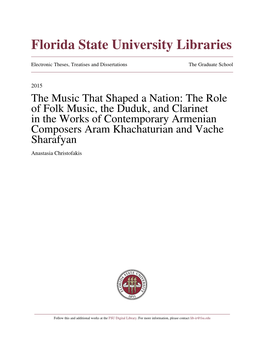 The Role of Folk Music, the Duduk, and Clarinet in the Works of Contemporary Armenian Composers Aram Khachaturian and Vache Sharafyan Anastasia Christofakis