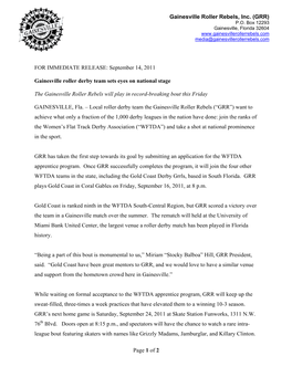[Type Text] Page 1 of 2 Gainesville Roller Rebels, Inc. (GRR) for IMMEDIATE RELEASE: September 14, 2011 Gainesville Roller Derb