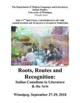 Roots, Routes and Recognition: Italian Canadians in Literature & the Arts