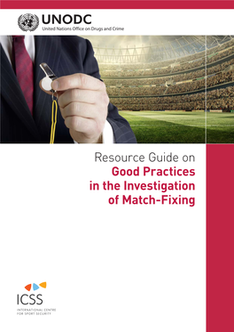 Resource Guide on Good Practices in the Investigation of Match-Fixing