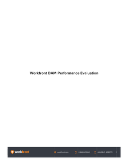 Workfront DAM Performance Evaluation