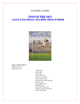 Touch the Sky: Alice Coachman, Olympic High Jumper, a Teacher's