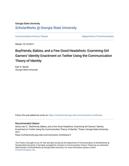 Boyfriends, Babies, and a Few Good Headshots: Examining Girl Gamers' Identity Enactment on Twitter Using the Communication Theory of Identity