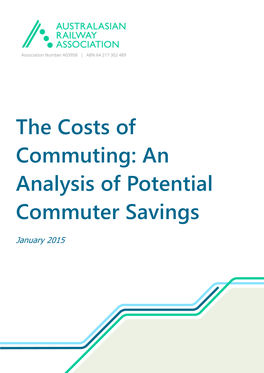 The Costs of Commuting: an Analysis of Potential Commuter Savings