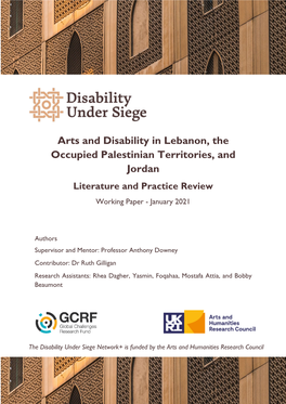 Arts and Disability in Lebanon, the Occupied Palestinian Territories, and Jordan Literature and Practice Review Working Paper - January 2021