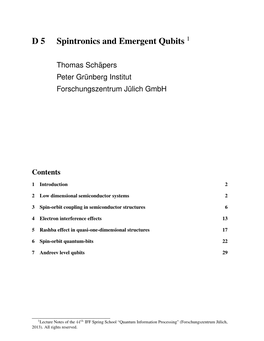 D 5 Spintronics and Emergent Qubits 1