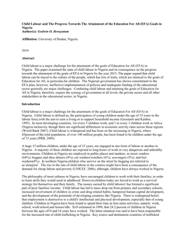 Child Labour and the Progress Towards the Attainment of the Education for All (EFA) Goals in Nigeria Author(S): Godwin O