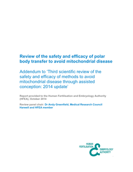 Review of the Safety and Efficacy of Polar Body Transfer to Avoid Mitochondrial Disease