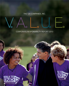 Corporate Responsibility Report 2013 the Tjx Companies, Inc