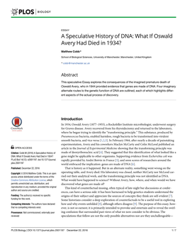 A Speculative History of DNA: What If Oswald Avery Had Died in 1934?