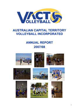 Australian Capital Territory Volleyball Incorporated Annual Report 2007/08