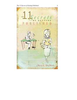 The 11 Secrets of Getting Published 1 the 11 Secrets of Getting Published 2