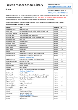 Horror Check out AR Book Levels at the Books Listed Here Are on the School Library Catalogue