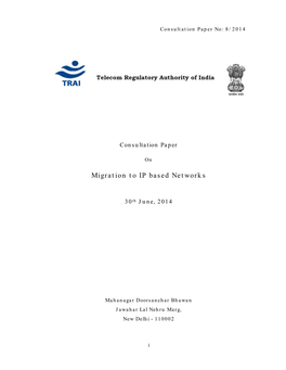 Consultation Paper on Migration to IP Based Networks