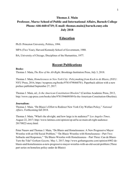 Thomas J. Main Professor, Marxe School of Public and International Affairs, Baruch College Phone: 646-660-6719; E-Mail: Thomas.Main@Baruch.Cuny.Edu July 2018