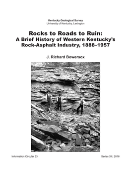 Rocks to Roads to Ruin: a Brief History of Western Kentucky’S Rock-Asphalt Industry, 1888–1957