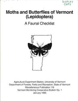 Moths and Butterflies of Vermont (Lepidoptera): a Faunal Checklist