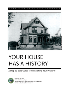 Your House Has a History