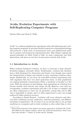 1 Avida: Evolution Experiments with Self-Replicating Computer Programs