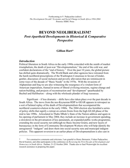 BEYOND NEOLIBERALISM? Post-Apartheid Developments in Historical & Comparative Perspective