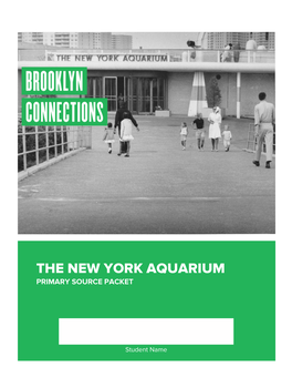 The New York Aquarium Primary Source Packet