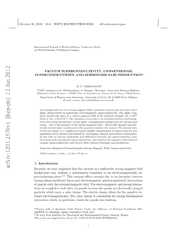 Vacuum Superconductivity, Conventional Superconductivity and Schwinger Pair Production∗