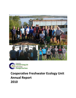 Cooperative Freshwater Ecology Unit Annual Report 2010