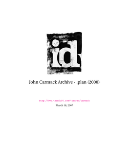 John Carmack Archive - .Plan (2000)
