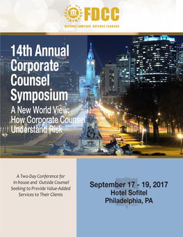 14Th Annual Corporate Counsel Symposium a New World View: How Corporate Counsel Understand Risk