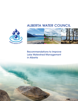 Recommendations to Improve Lake Watershed Management in Alberta