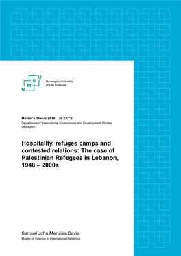 Hospitality, Refugee Camps and Contested Relations: the Case of Palestinian Refugees in Lebanon, 1948 – 2000S