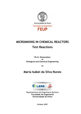 MICROMIXING in CHEMICAL REACTORS Test Reactions