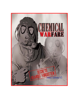 Chemical Warfare Secrets Almost Forgotten: a Personal Story of Medical Testing of Army Volunteers