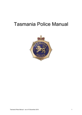 Tasmania Police Manual