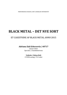 Black Metal – Det Nye Sort