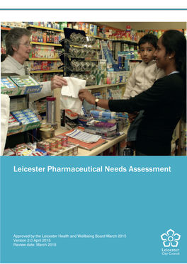 Leicester Pharmaceutical Needs Assessment